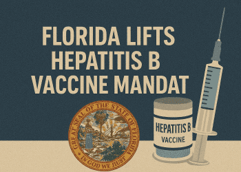 Florida Lifts Hepatitis B Vaccine Mandate Amid Rising Cases