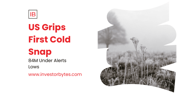 US Grips First Cold Snap