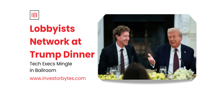 Lobbyists Engage Trump Event: Wall Street Titans and Saudi Royals Network at $50M White House Dinner
