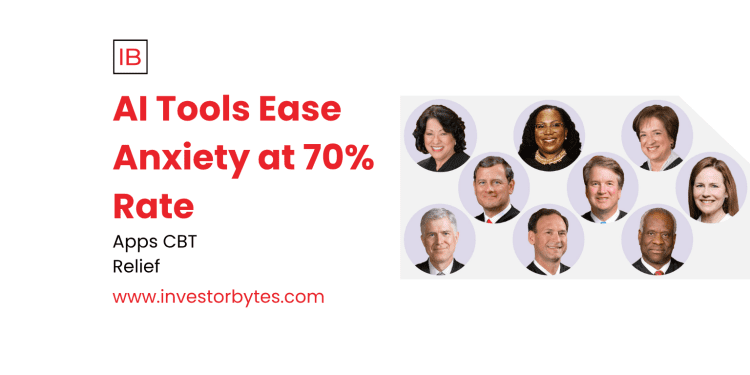 AI Tools Ease Anxiety at 70% Rate