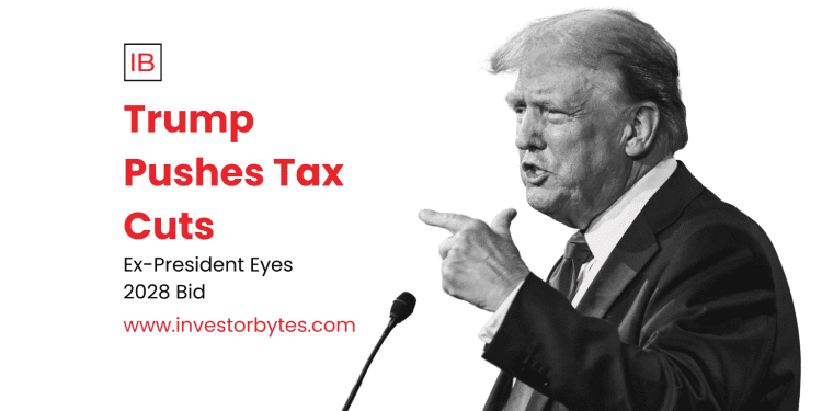 Trump Pushes Tax Cuts