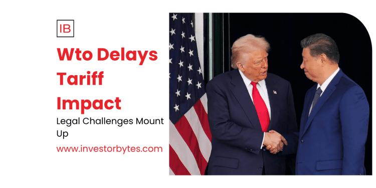 WTO Delays Tariff Impact