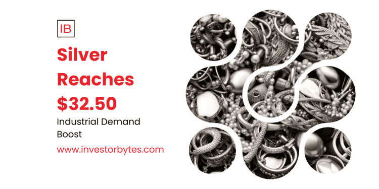 Silver Reaches $32.50