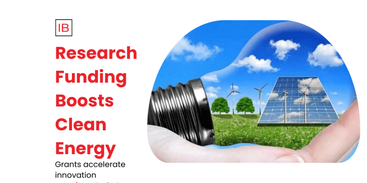 Research Funding Boosts Clean Energy