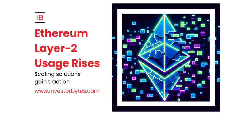 Ethereum Layer-2 Usage Rises