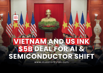 Vietnam and US Ink $5B Deal for AI & Semiconductor Shift