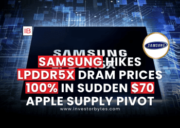 Samsung Hikes LPDDR5X DRAM Prices 100% in Sudden $70 Apple Supply Pivot