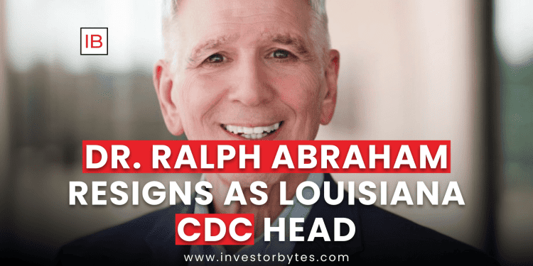 Dr. Ralph Abraham Resigns as Louisiana CDC Head