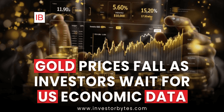 Gold Prices Fall as Investors Wait for US Economic Data