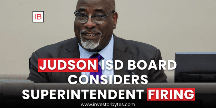 Judson ISD Board Considers Superintendent Firing