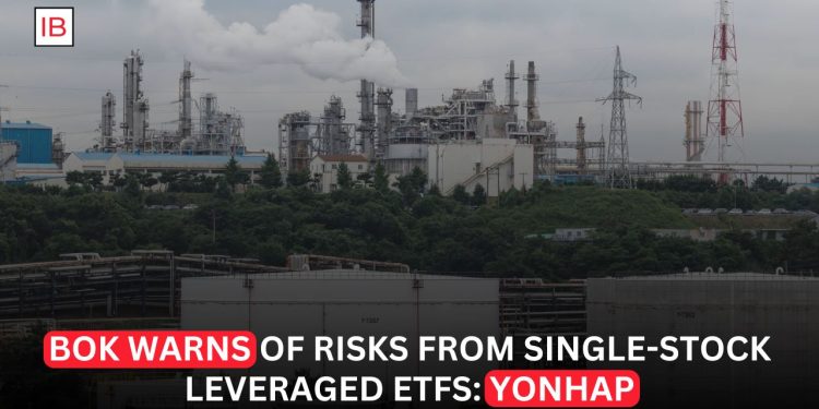 Bank of Korea Warns of Growing Risks From Single-Stock Leveraged ETFs