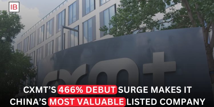 CXMT’s Blockbuster Market Debut Makes It China’s Most Valuable Listed Company
