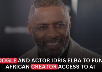 Google and Idris Elba to Fund African Creator Access to AI Tools in Major Digital Inclusion Push