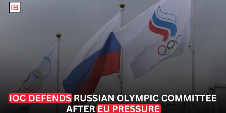 IOC Defends Russian Olympic Committee Reinstatement After EU Nations Call for Funding Cuts