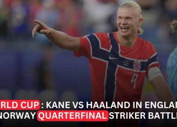 Kane vs Haaland England and Norway Prepare for World Cup Quarterfinal Striker Battle