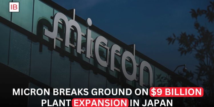 Micron Expands Japan Investment With $9 Billion Semiconductor Plant Project