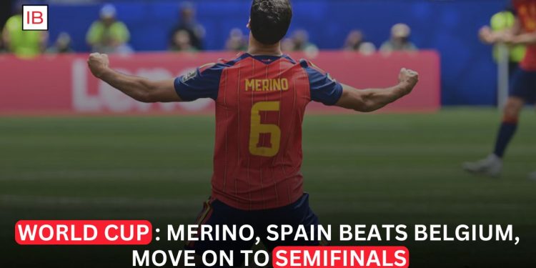 Spain Edges Belgium to Reach FIFA World Cup 2026 Semifinals